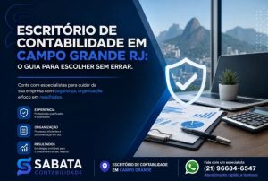 Escritório de Contabilidade em Campo Grande RJ: o guia para escolher sem errar